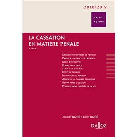 La cassation en matière pénale. 2018/2019. 4e éd.