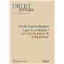 Juger les politiques ? - La Cour de justice de la République