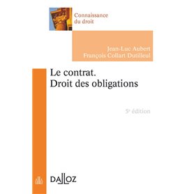 Le contrat. Droit des obligations. 5e éd.