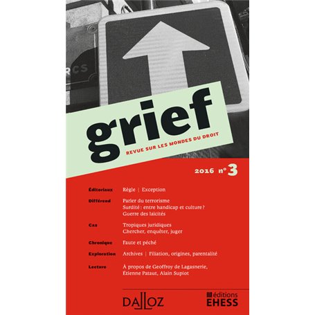 Grief. Revue sur les mondes du droit 2016 - N° 3