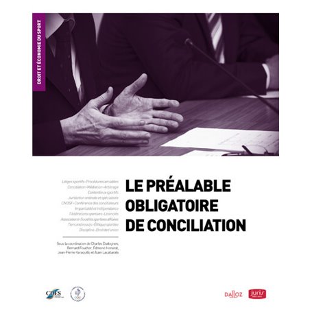 Le préalable obligatoire de conciliation