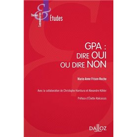 GPA: dire OUI ou dire NON