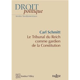 Le Tribunal du Reich comme gardien de la Constitution