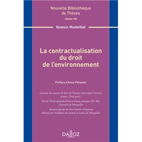 La contractualisation du droit de l'environnement - Volume 168