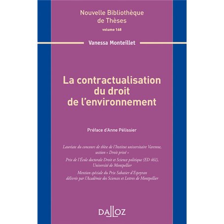 La contractualisation du droit de l'environnement - Volume 168