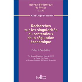 Recherches sur les singularités du contentieux - Volume 164