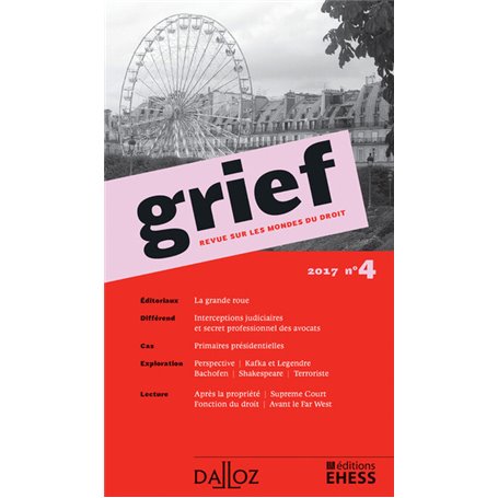 Grief. Revue sur les mondes du droit 2017 - N° 4