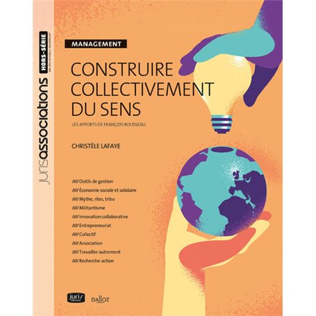 Construire collectivement du sens - Management