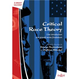 Critical race theory: une introduction aux grands textes fondateurs