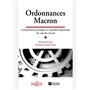 Ordonnances Macron - Commentaires pratiques et nouvelles dispositions du code du travail