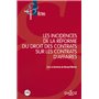 Les incidences de la réforme du droit des contrats sur les contrats d'affaires