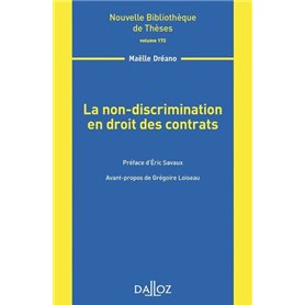 La non-discrimination en droit des contrats - Volume 172