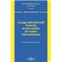 Le juge administratif français et les conflits de traités internationaux - Volume 177