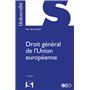 Droit général de l'Union européenne. 11e éd.