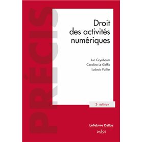 Droit des activités numériques. 2e éd.