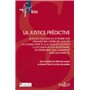 La justice prédictive - Actes du colloque du 12 Février 2018, organisé par l'ordre des avocats