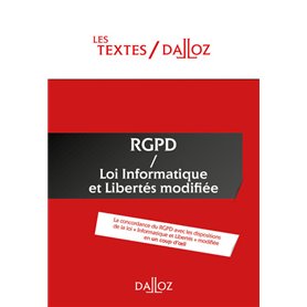 Textes RGPD + Loi informatique et libertés de 1978 modifiée - Protection des données