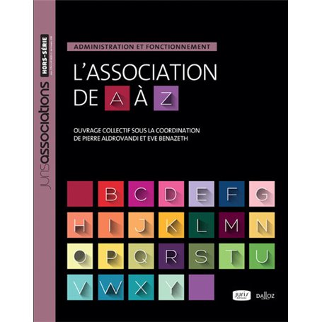 L'association de A à Z - Administration et fonctionnement