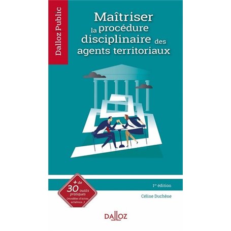 Maîtriser la procédure disciplinaire des agents territoriaux