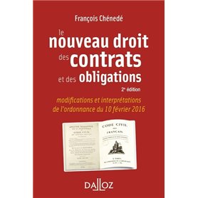 Le nouveau droit des contrats et des obligations. 2e éd.