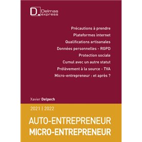 Micro-entrepreneur Auto-entrepreneur 2021/22. 5e éd.