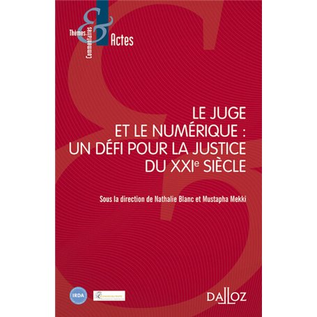 Le Juge et le Numérique : Un défi pour la justice du XXIe siècle