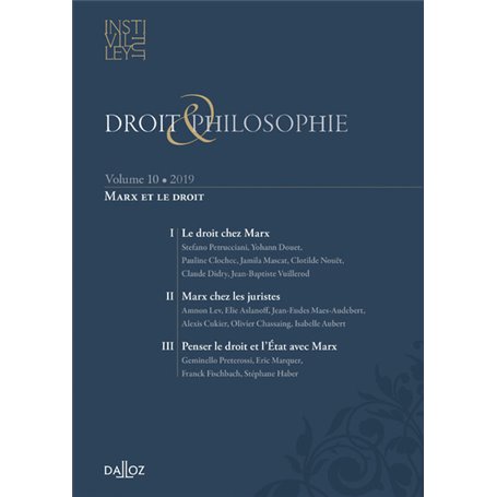 Droit et Philosophie - Volume 10 Marx et le droit