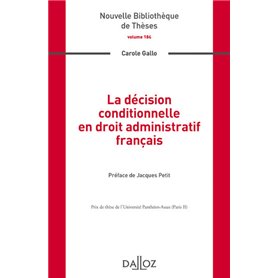 La décision conditionnelle en droit administratif français - Volume 184