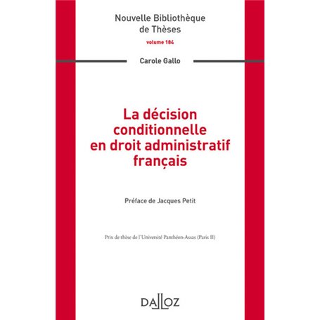 La décision conditionnelle en droit administratif français - Volume 184