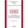 Le changement de paradigme constitutionnel - Vol 185 Étude comparée du passage de la suprématie