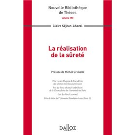 La réalisation de la sûreté - Volume 190