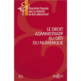 Le droit administratif au défi du numérique