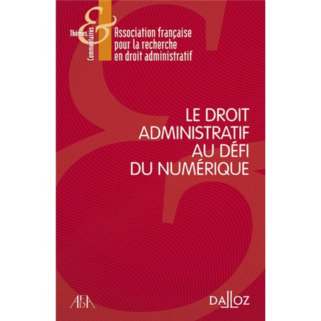 Le droit administratif au défi du numérique