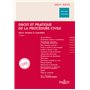 Droit et pratique de la procédure civile 2021/2022. 10e éd. - Droit interne et européen