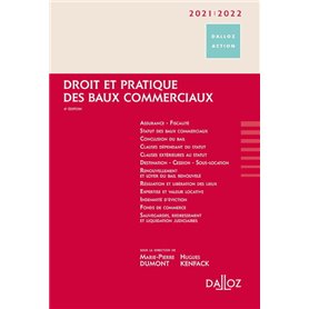 Droit et pratique des baux commerciaux 2021/2022. 6e éd.