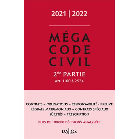 Méga Code civil 2021-2022, 2e partie