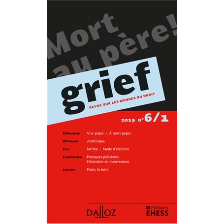 Grief. Revue sur les mondes du droit 2019 - N° 6 Partie 1