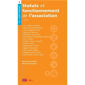 Statuts et fonctionnement de l'association. 4e éd.