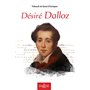 Désiré Dalloz - Vivre le droit