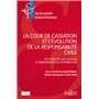 La Cour de cassation et l'évolution de la responsabilité civile - du Code civil des Français