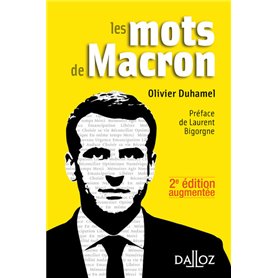 Les mots de Macron. 2e éd.