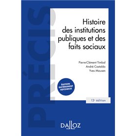 Histoire des institutions publiques et des faits sociaux. 13e éd.