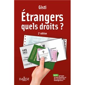 Étrangers. Quels droits ?. 2e éd.