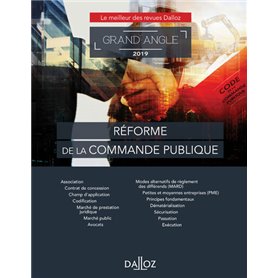 Réforme de la commande publique - Grand Angle 2019