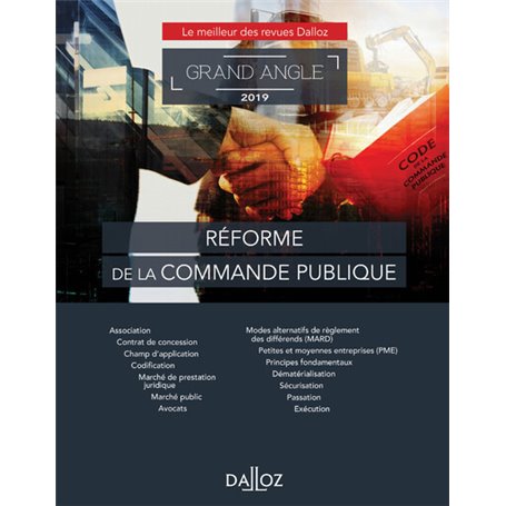 Réforme de la commande publique - Grand Angle 2019