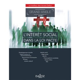 L'intérêt social dans la loi PACTE - Grand Angle 2019