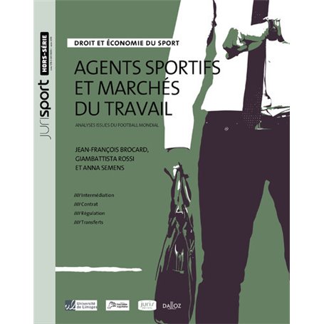 Agents sportifs et marchés du travail - Analyses issues du football mondial