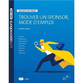 Trouver un sponsor, mode d'emploi - Collecte de fonds