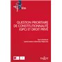 QPC et droit privé - Un bilan