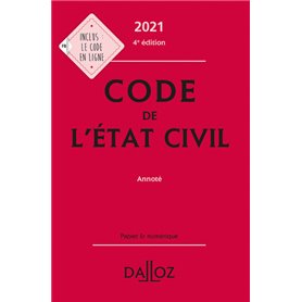 Code de l'état civil 2021, annoté. 4e éd.